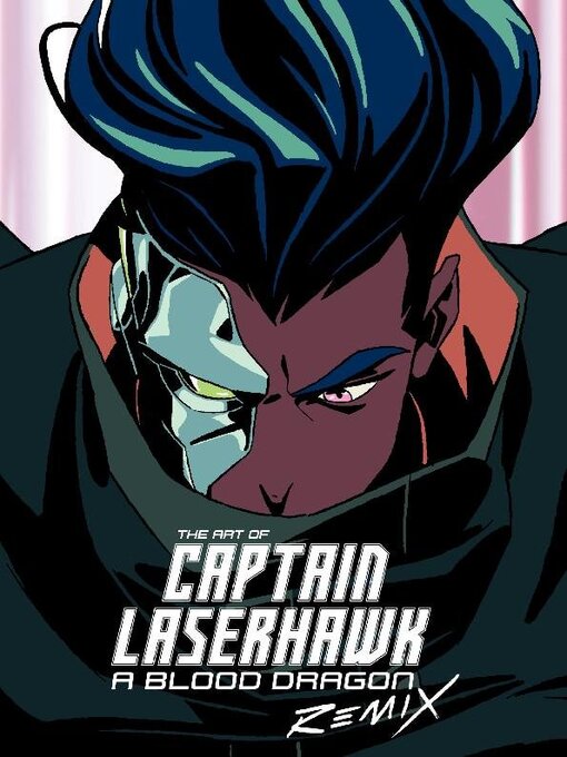 Titeldetails für The Art of Captain Laserhawk nach Ubisoft - Verfügbar